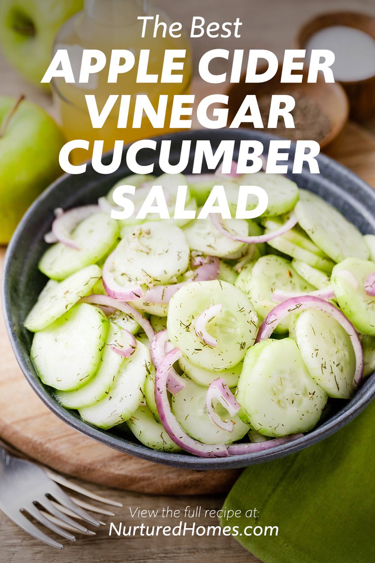 The Best Apple Cider Vinegar Cucumber Salad Ever