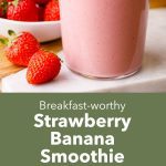 Strawberry Banana Smoothie