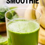 Banana Spinach Smoothie